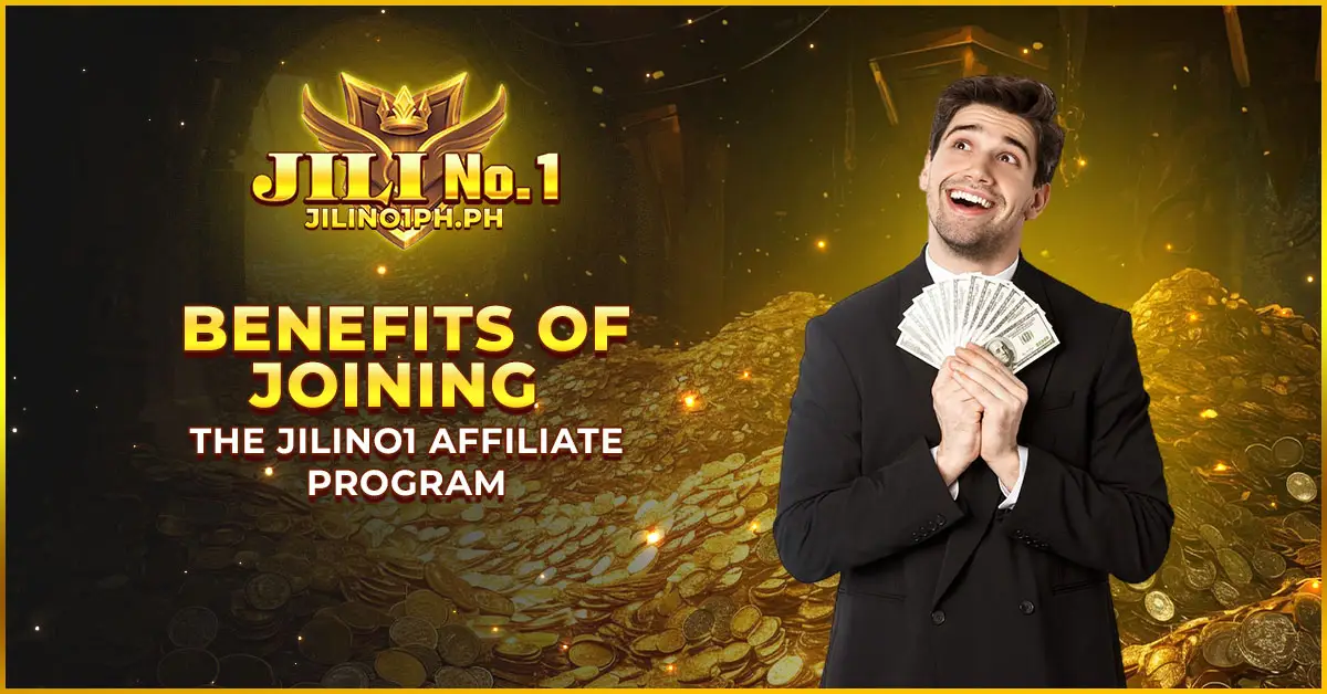 Benefits of Joining the Jilino1 Affiliate Program