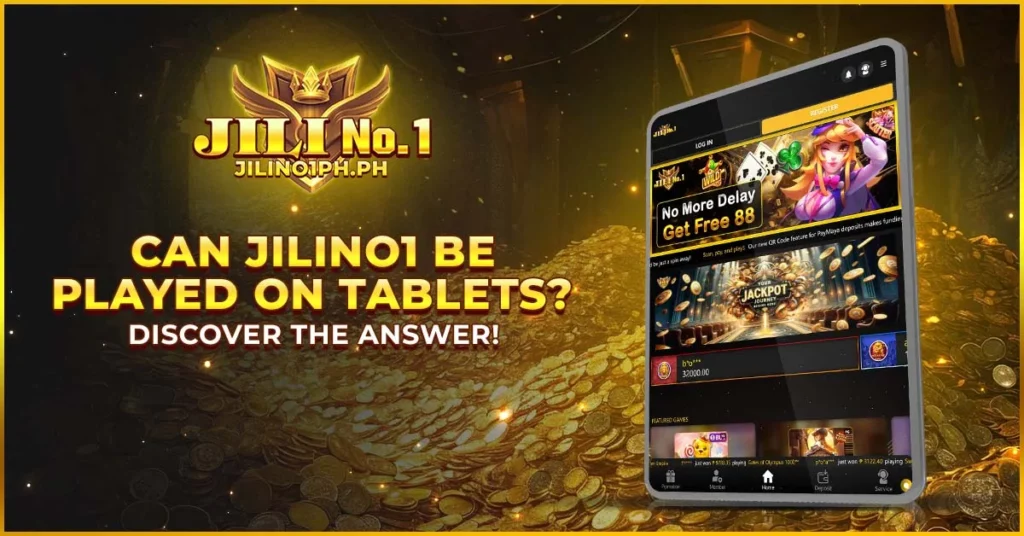 Can Jilino1 Be Played on Tablets?