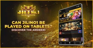 Can Jilino1 Be Played on Tablets?