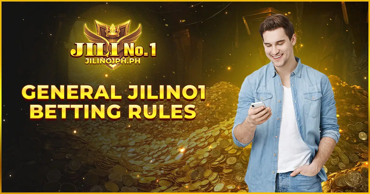 General Jilino1 Betting Rules